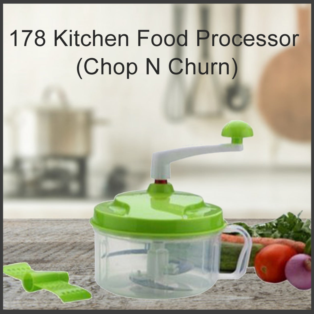 178 Kitchen Food Processor (Chop N Churn) 